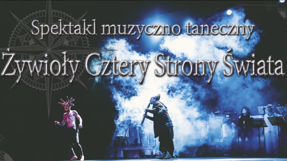 ŻYWIOŁY - CZTERY STRONY ŚWIATA