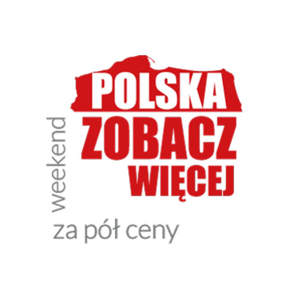 Polska zobacz więcej ? weekend za pół ceny